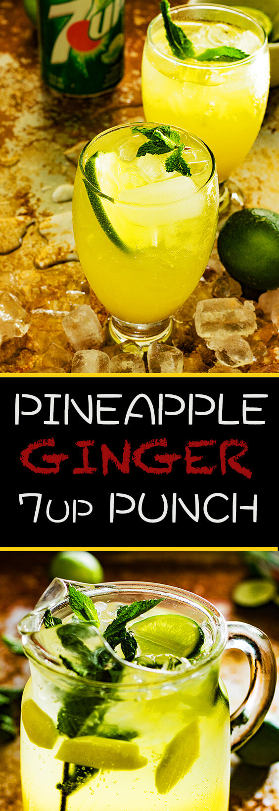 Pineapple Ginger 7up Punch - Cooking Maniac