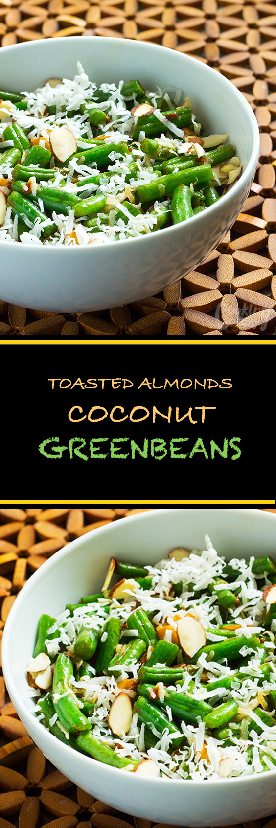 Toasted Almond Coconut Green Beans are deliciously crunchy and when loaded with coconut flakes, almonds and ginger they are out of this world.